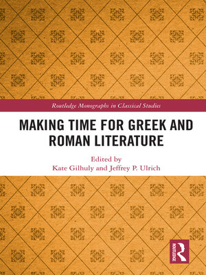 cover image of Making Time for Greek and Roman Literature